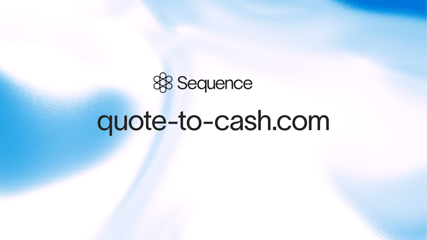 Why we bought quote-to-cash.com