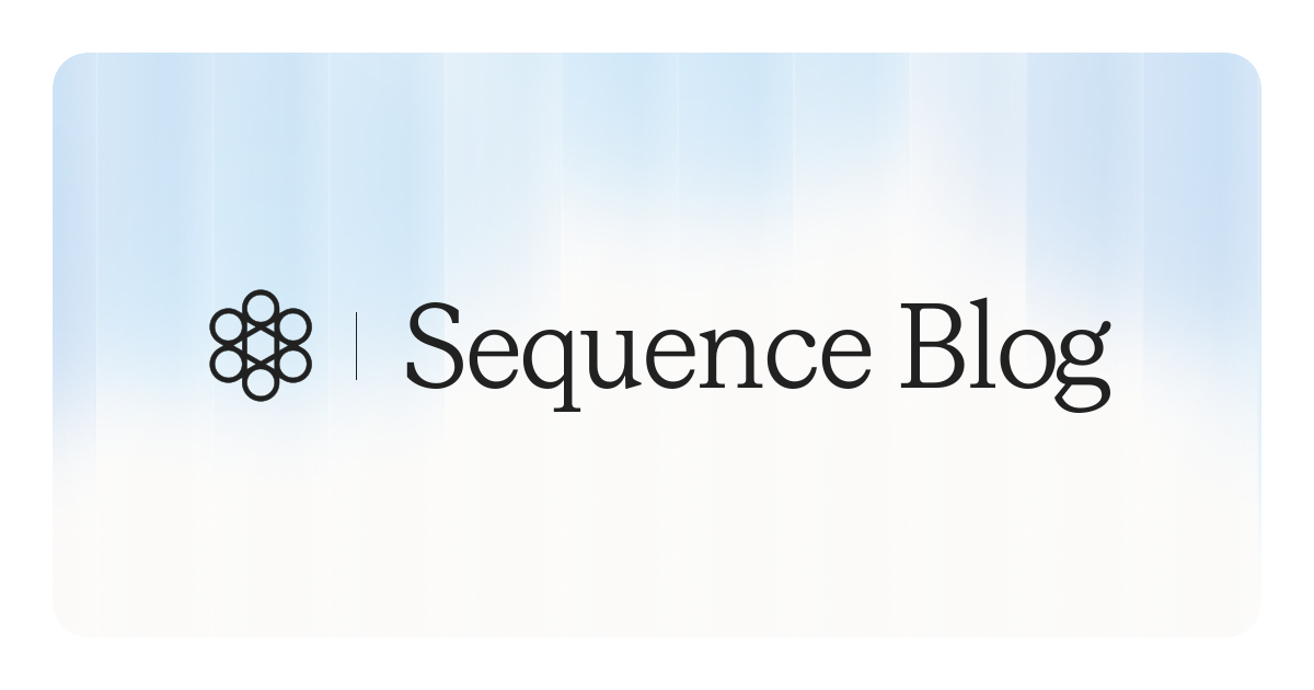 The Sequence Blog | From quote to revenue and everything in between ...